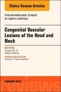 Congenital Vascular Lesions of the Head