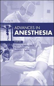 Advances in Anesthesia