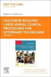 Large Animal Clin Procedures Vet Tech 4E