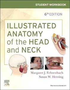 Student Wrkbk for Illustrated Anatomy 6E