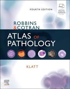 Robbins amp; Cotran Atlas of Pathology 4E