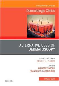 Alternative Uses of Dermatoscopy, An