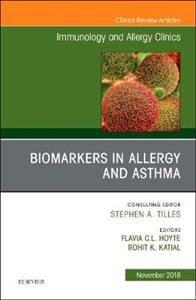 Biomarkers in Allergy amp; Asthma, An Issue