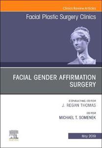 Facial Gender Affirmation Surgery