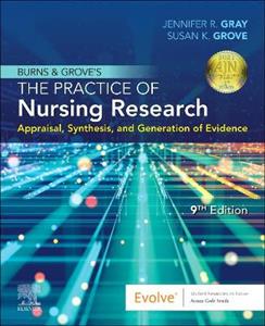 Burns amp; Grove's Practice of Nurs Res 9E