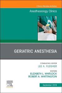 An Issue of Anesthesiology Clinics