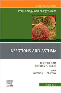 Infections amp; Asthma,Issue of Immunology