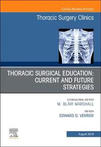 Education amp; the Thoracic Surgeon
