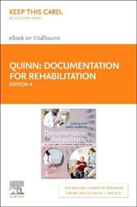 Documentation for Rehabilitation - Elsevier eBook on Vitalsource (Retail Access Card): a Guide to Clinical Decision Maki