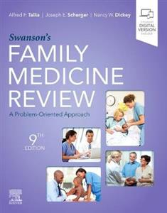 Swanson's Family Medicine Review 9E
