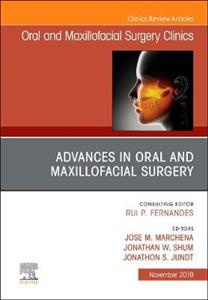 Advances in Oral amp; Maxillofacial Surgery