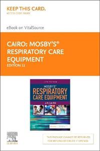 Mosby's Respiratory Care Equipment 11E