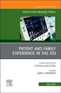 Patient amp; Family Experience in the ICU