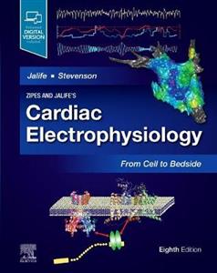 Zipes amp; Jalife Cardiac Electrophysio 8E