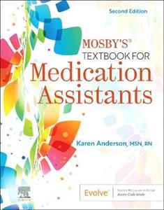 Mosby's Txtbk Medication Assistants 2E
