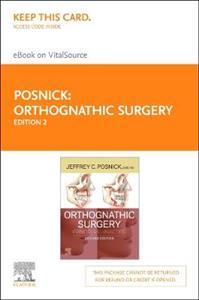Orthognathic Surgery 2E