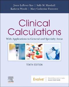 Clinical Calculations: With Applications