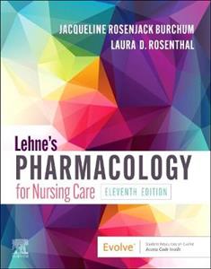 Lehne's Pharmacology for Nurs Care 11E