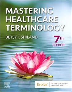 Mastering Healthcare Terminology 7E