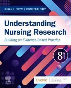 Understanding Nursing Research 8E