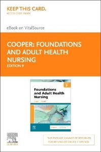 Foundations amp; Adult Health Nursing 9E