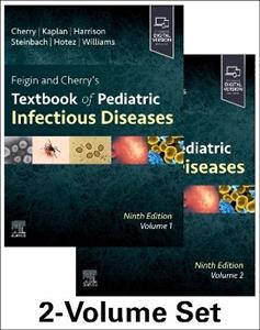 Feigin and Cherry's Textbook of Pediatric Infectious Diseases: 2-Volume Set