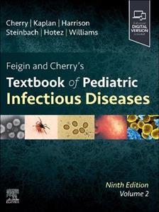 Part - Feigin and Cherry's Textbook of Pediatric Infectious Diseases, Volume 2