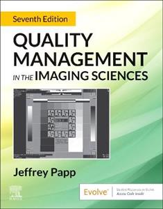 Quality Management in the Imaging Sciences