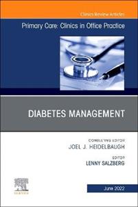 Diabetes Mngt,An Issue of Primary Care