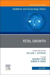 Fetal Growth, An Issue of Obstetrics and