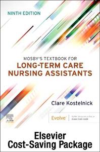 Prop - Mosby's Textbook for Long-Term Care - Workbook, Clinical Skills for Nurse Assisting, and Kentucky Insert Package