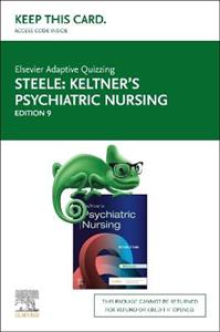 Elsevier Adaptive Quizzing for Keltner s Psychiatric Nursing(Access Card))