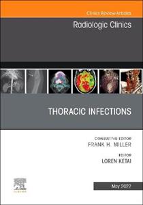 Thoracic Infections Issue of Radiologics