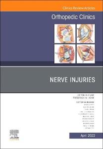 Nerve Injuries, An Issue of Orthopedic C