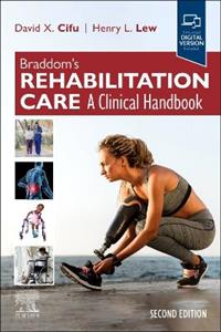 Braddom's Rehabilitation Care: A Clinical Handbook