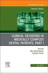 Clinical Decisions in Medically Complex