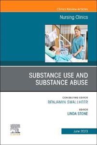 Substance Use/Substance Abuse, An Issue