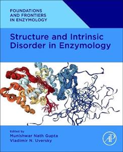 Structure and Intrinsic Disorder in Enzymology