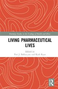 Living Pharmaceutical Lives