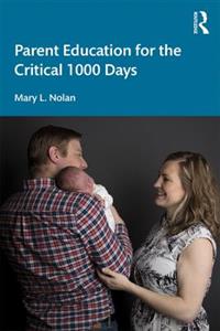  Parent Education for the Critical 1000 Days
