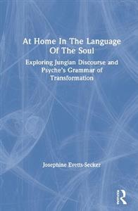 At Home In The Language Of The Soul
