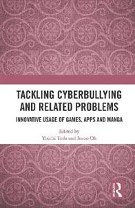 Tackling Cyberbullying and Related Problems