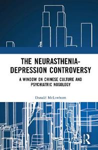 The Neurasthenia-Depression Controversy
