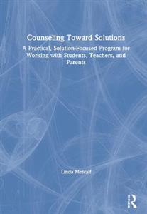 Counseling Toward Solutions