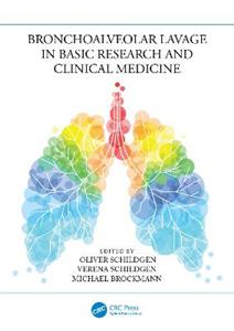 Bronchoalveolar Lavage in Basic Research and Clinical Medicine