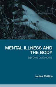 Mental Illness and the Body