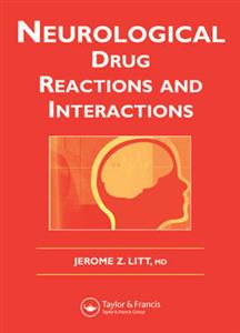 Neurological Drug Reactions and Interactions