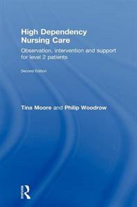 High Dependency Nursing Care