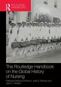 Routledge Handbook on the Global History of Nursing NIP