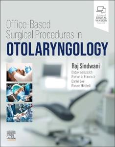 Office-Based Surgical Procedures in Otolaryngology
